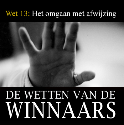 Wetten van de Winnaars - Wet 13